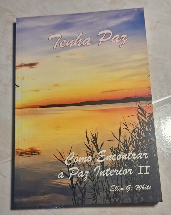 Tenha Paz - Como Encontrar a Paz Interior II