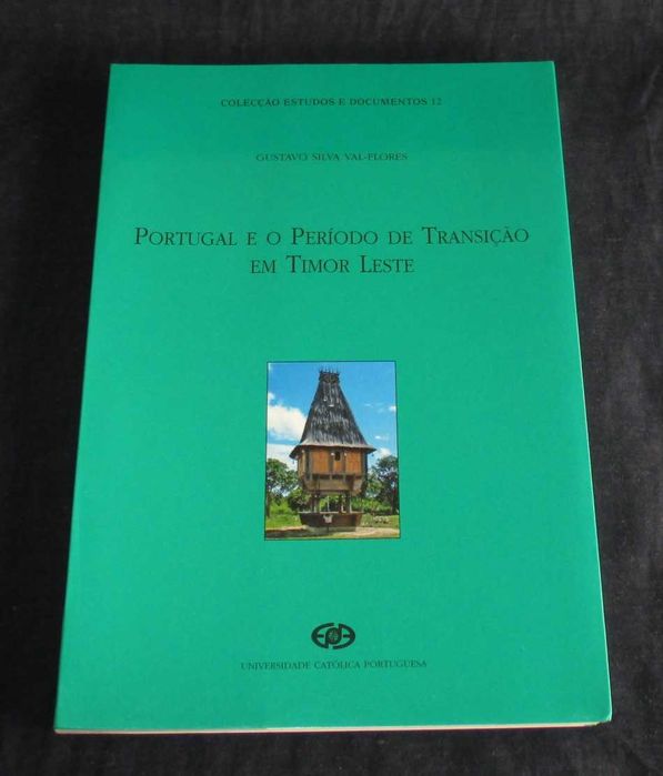 Livro Portugal e o Período de Transição em Timor Leste
