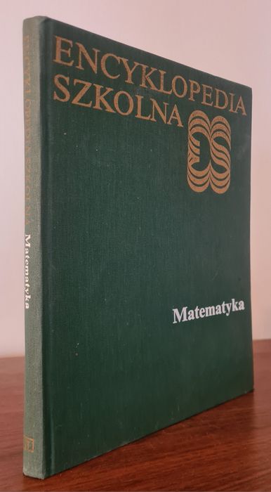 Matematyka - Encyklopedia szkolna z 1990 roku
