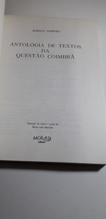 Antologia de Textos da "Questão Coimbrã" - Alberto Ferreira| 1ª edição