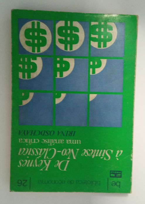De Keynes à síntese Neo-Clássica, de Irina Osdchaya