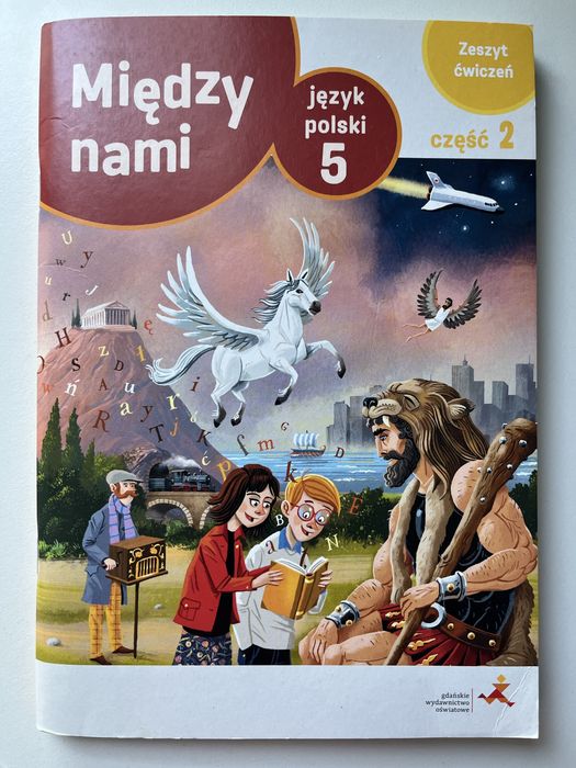 Między nami - język polski 5 - zeszyt ćwiczeń - część 2