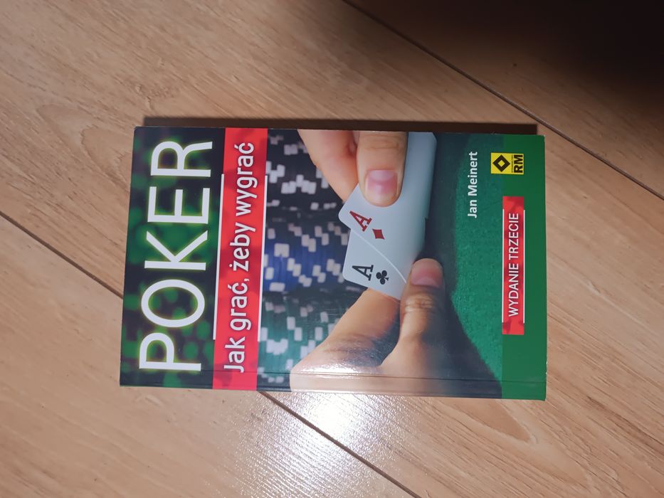 Poker Jak grać, żeby wygrać Jan Meinert