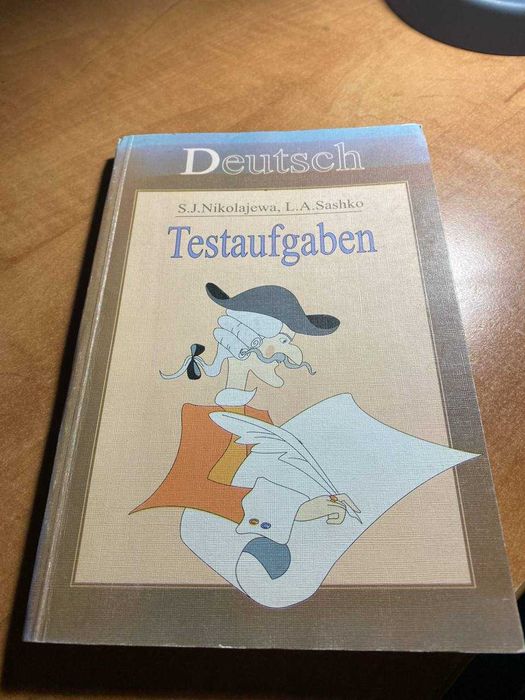 Deutsch Testaufgaben Тестові завдання з німецької мови