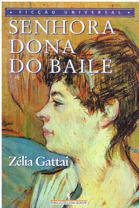 12092

Senhora Dona do Baile
de Zélia Gattai