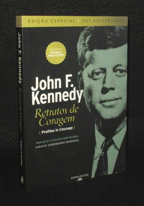 Livro Retratos de Coragem John F. Kennedy Edição Especial 50 Aniv.
