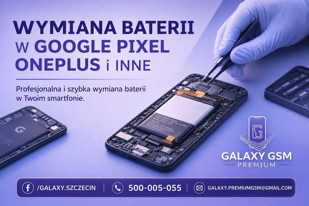 Wymiana baterii w Google Pixel OnePlus i inne Szybko bez utraty danych