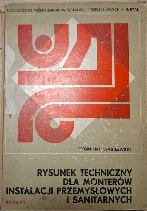 Zygmunt Wasilewski. Rysunek techniczny dla monterów instalacji.