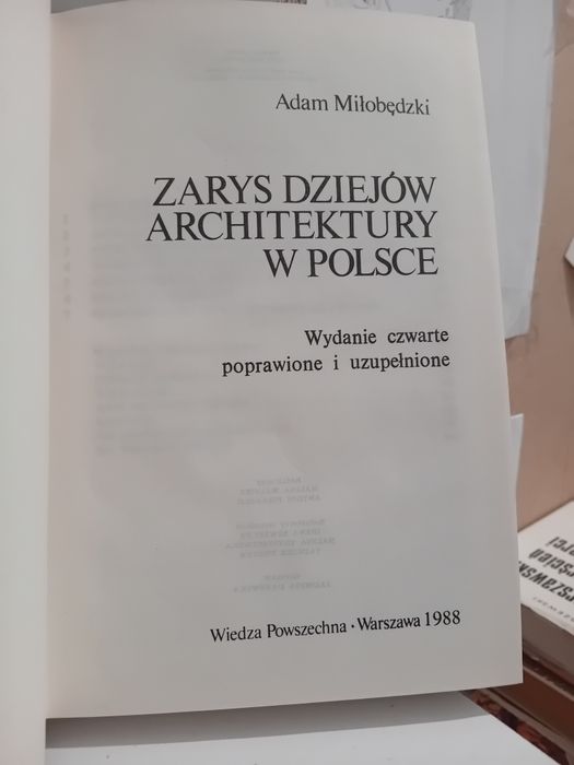 Adam Miłobędzki Zarys dziejów i architektury w Polsce