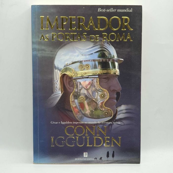 Livro - Conn Iggulden - Imperador As Portas de Roma - PAR6