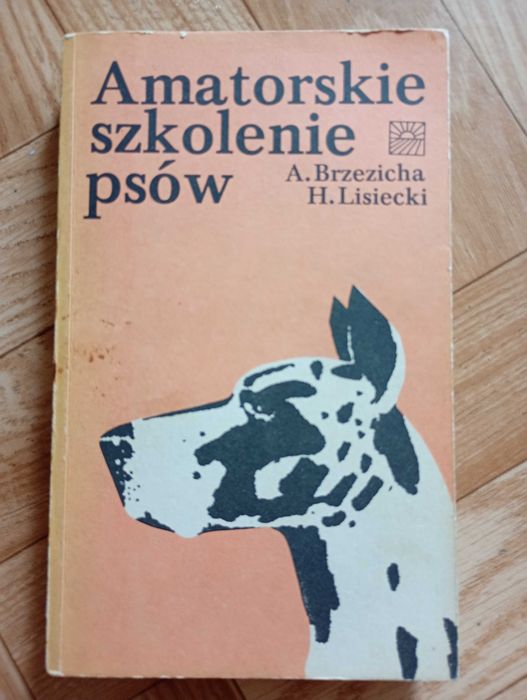 książka: ,,Amatorskie szkolenie psów"