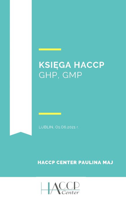 KSIĘGA HACCP, GHP i GMP - różne branże