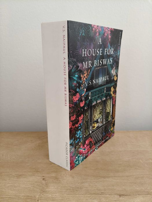 A House for Mr. Biswas - V. S. Naipaul
