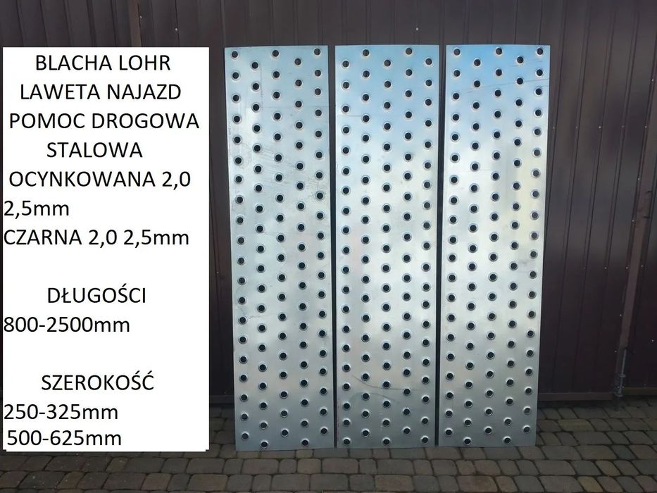 Szerokość 625 500 420  400 350 250 200 mm czarna stalowa blacha lohr okrągłe otwory pod grube haki 2,5mm 2mm oraz ocynk  ocynkowana szer 250 420 500 2mm 2,5mm 3mm laweta najazd pomoc drogowa