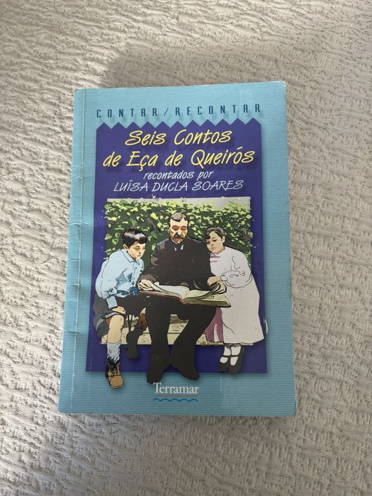 Book: Six Stories by Eça de Queirós Retold by Luísa Ducla Soares
