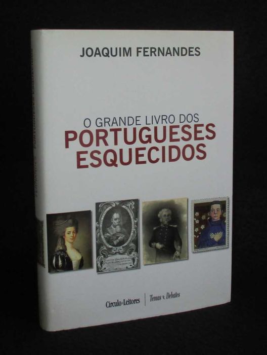 Livro O Grande Livro dos Portugueses Esquecidos Joaquim Fernandes