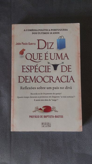 Diz que é uma Espécie de Democracia