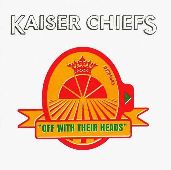 Cd Off With Their Heads Kaiser Chiefs