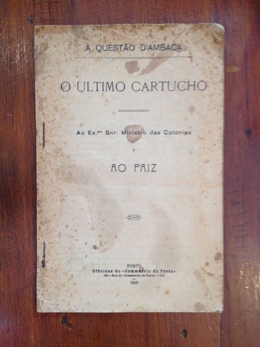 A questão d'ambaca - O ultimo cartucho