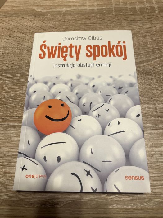 Święty spokój instrukcja obsługi emocji