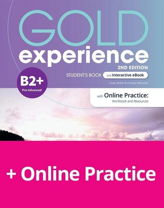 Gold Experience 2ed B2+ SB + ebook + online Longman Pearson Clare Wals