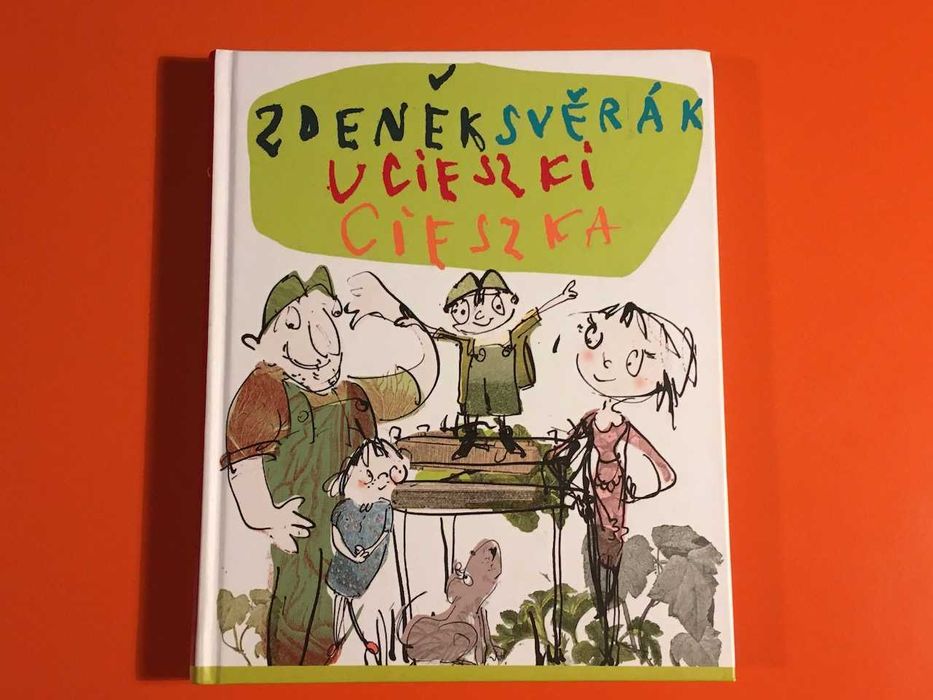 Zdenek SVERAK Ucieszki Cieszka