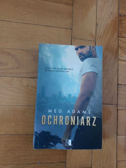 "Ochroniarz" Meg Adams