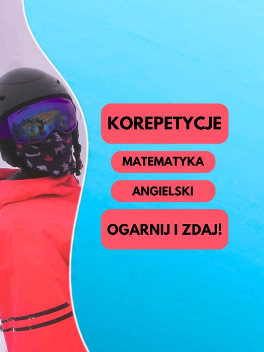 Korepetycje Matematyka | Angielski |  Matura |  Egzamin Ósmoklasisty | Podstawa i Rozszerzenie | Online |  Szkoła Średnia | Szkoła Podstawowa | Studia