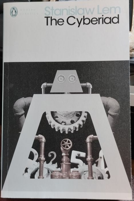 Stanisław Lem. The Cyberiad.