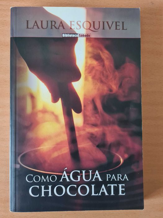 Livro "Como Água para Chocolate" de Laura Esquivel