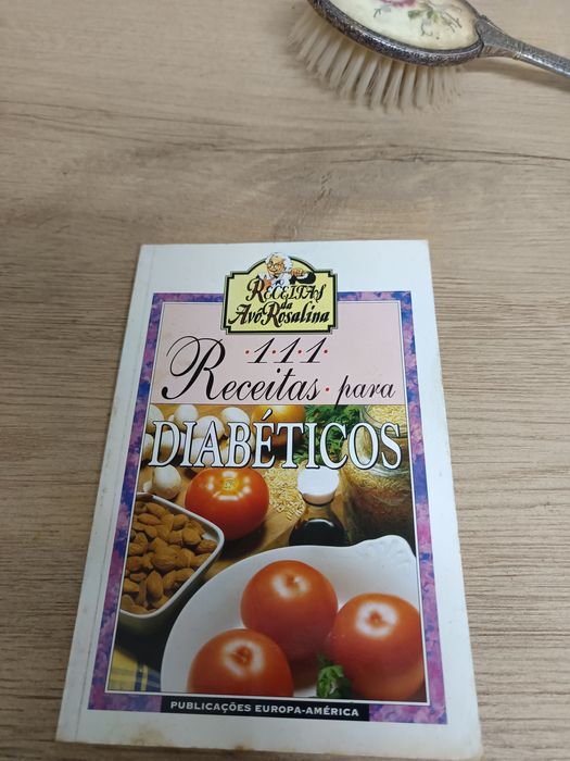 Livro "Receitas, avó, Rosalina"Diabéticos.