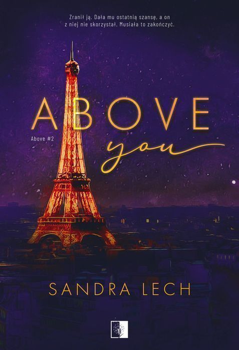 Above You. Tom 2 Lech Sandra Sandra Lech