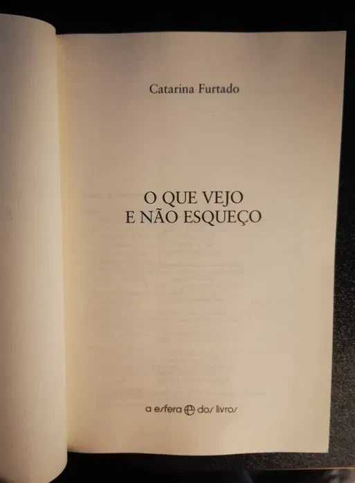 "O Que Vejo e Não Esqueço" de Catarina Furtado