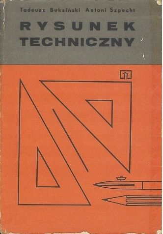 Rysunek Techniczny T Buksiński I Inni Buksiński I Inni A69404