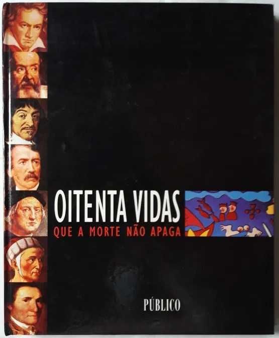 Oitenta Vidas Que a Morte Não Apaga