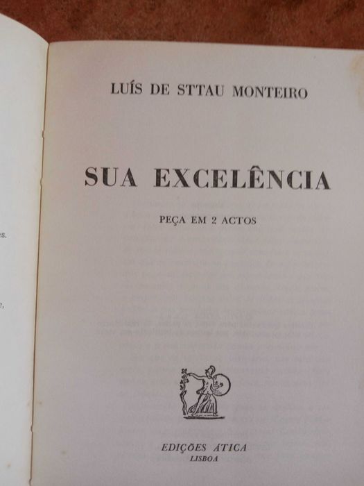 Sua Excelência Peça em dois actos- Luís Sttau Monteiro