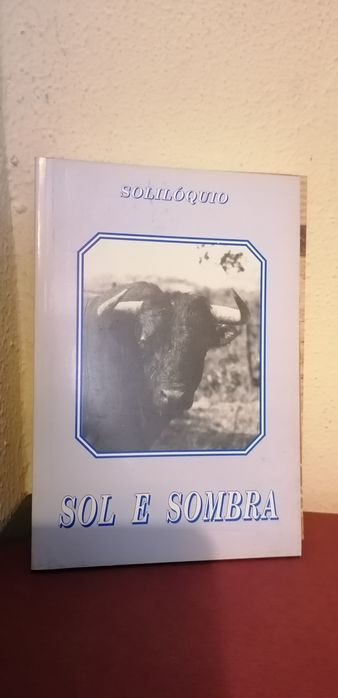 7 livros Tauromaquia Touros Touradas Solilóquio
