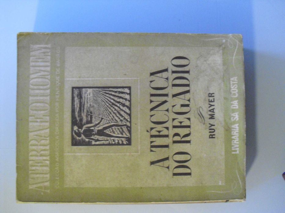 Mayer (Ruy);A Técnica do Regadio