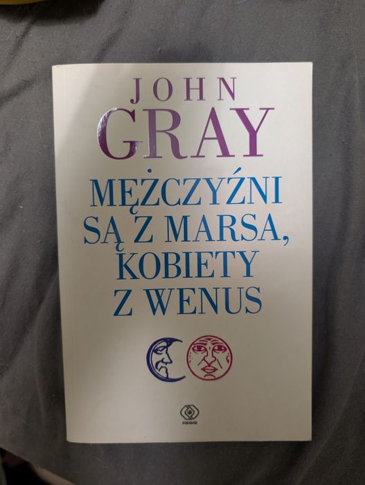 John Gray mężczyzni są z Marsa, kobiety z Wenus książka nowa