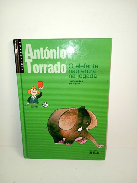 O Elefante não entra na Jogada - António Torrado