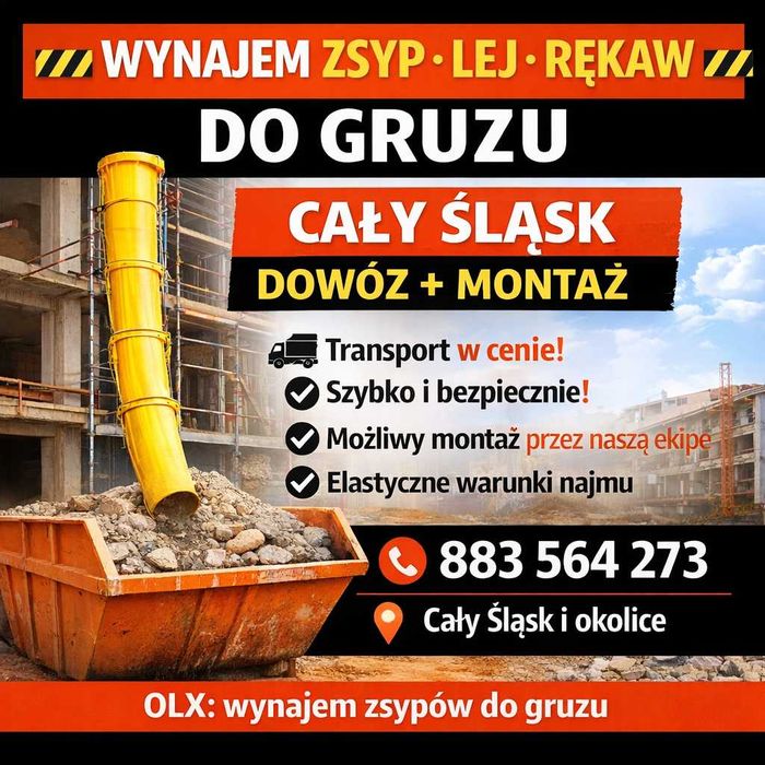 Wynajem zsyp, lej, rękaw do gruzu – cały Śląsk. Dowóz + Montaż