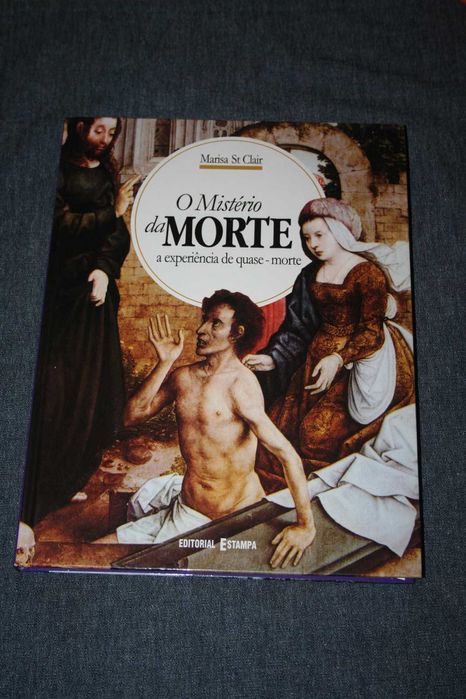[] O Mistério da Morte - A Experiência de Quase-Morte