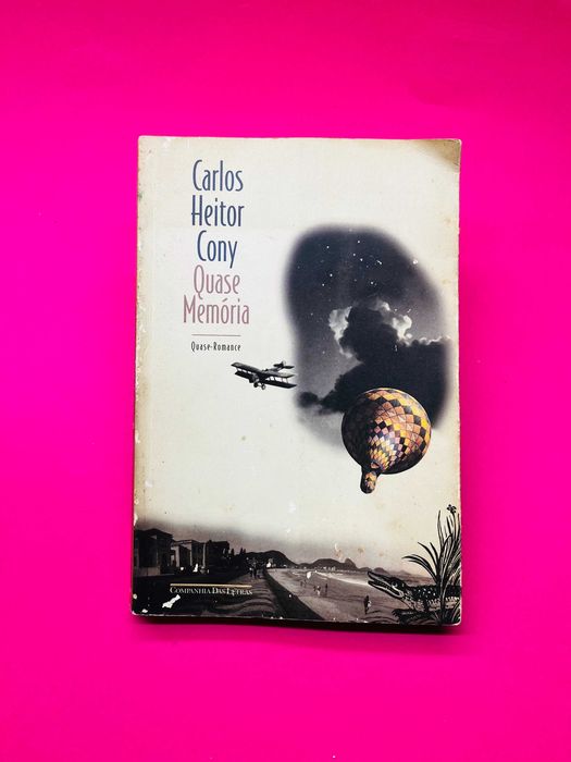 Quase Memória - Carlos Heitor Cony