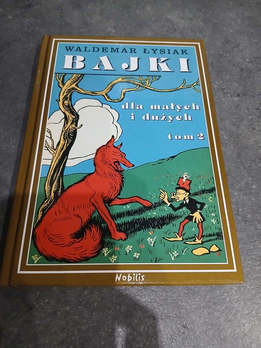 Waldemar Łysiak Bajki dla małych i dużych tom 2