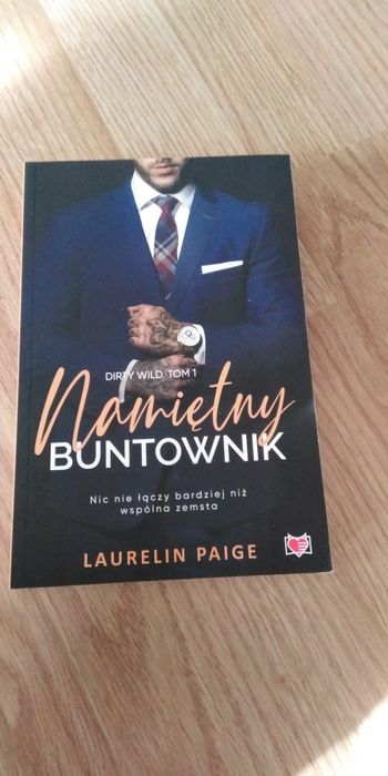 Namiętny buntownik Laurelin Paige
