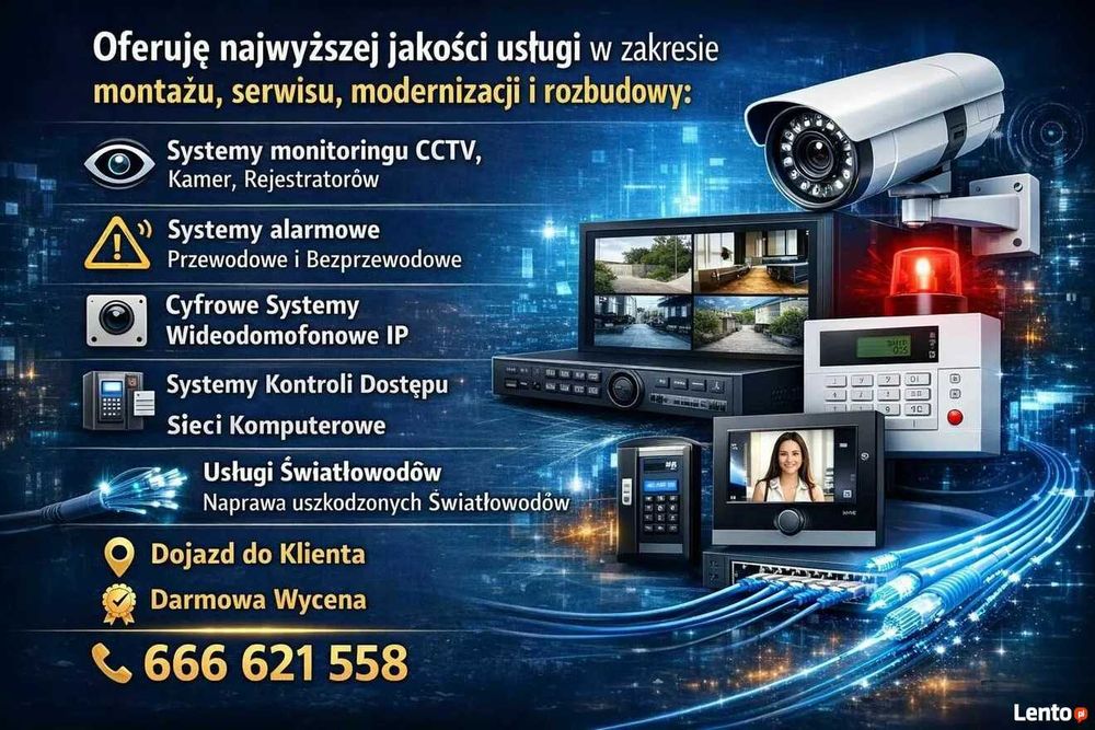 Kamery, alarmy, światłowody, sieci IT - montaż, serwis
