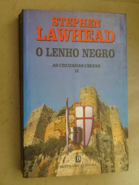 O Lenho Negro de Stephen Lawhead