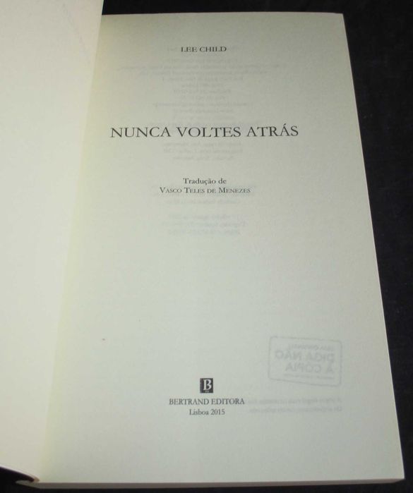 Livro Nunca Voltes Atrás Lee Child