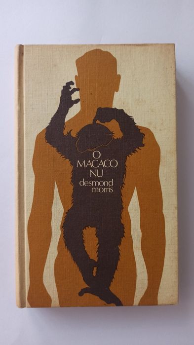 O Macaco Nu - Desmond Morris