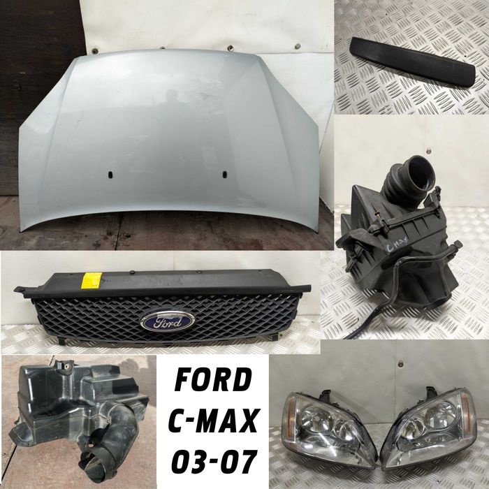 Капот, Фари, Решітка радіатора / Ford C-Max 03-07
